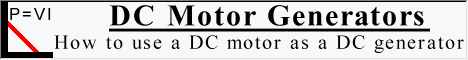 How to measure a DC Motor for use as a Generator